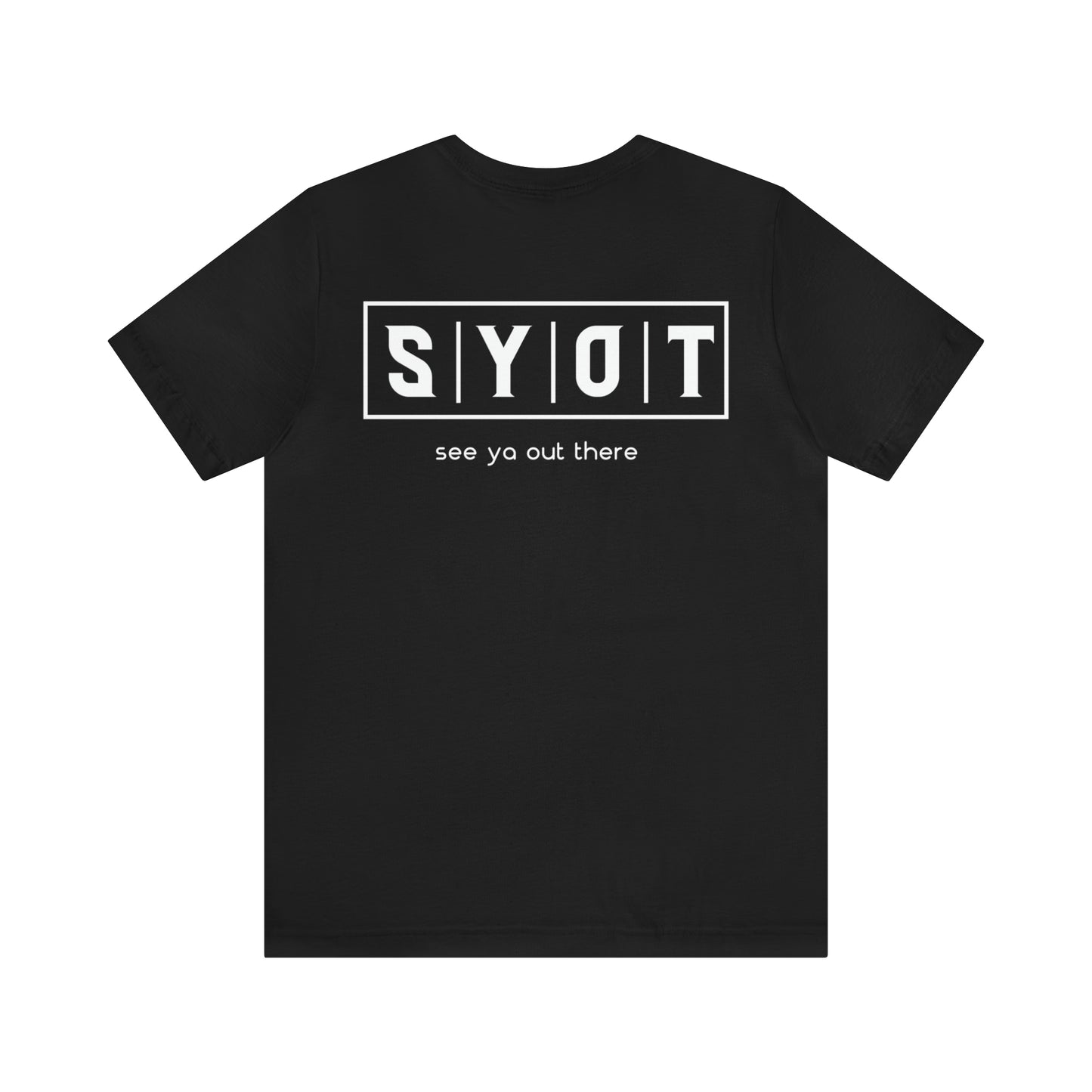 SYOT Unisex Standard T-shirt