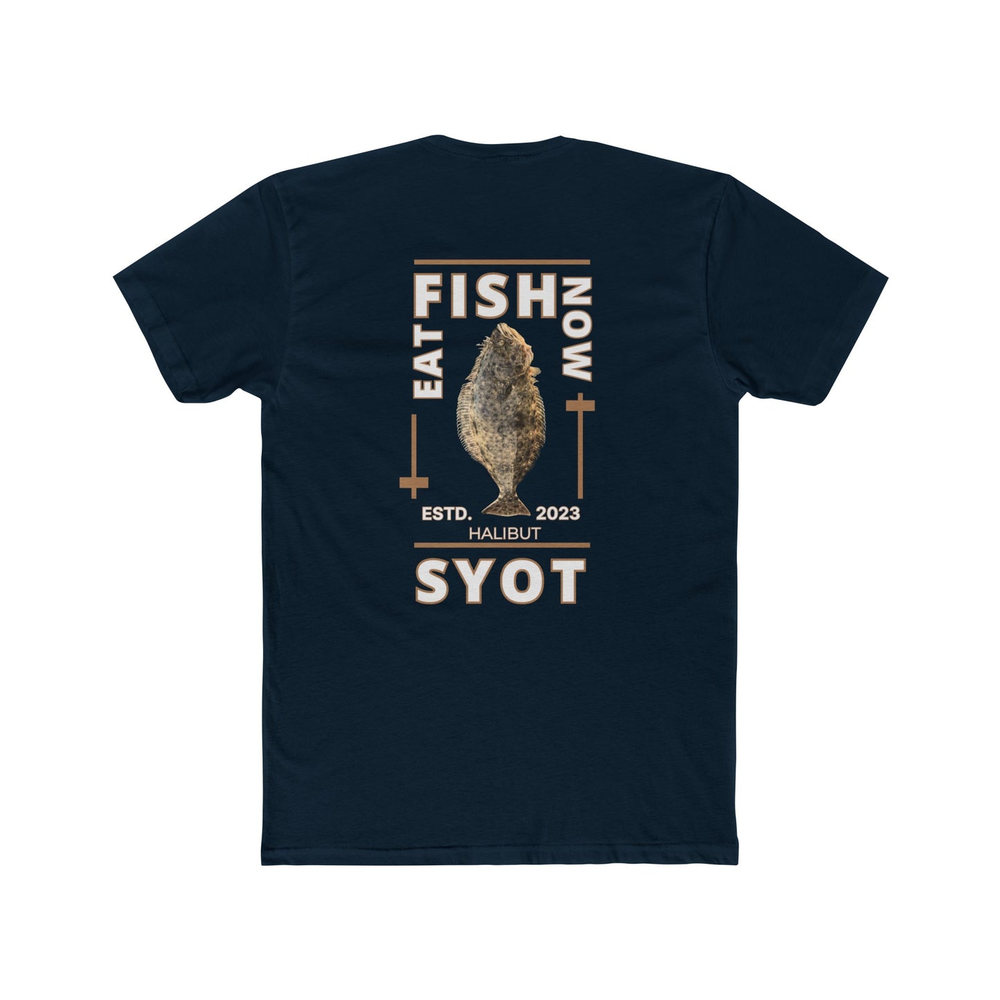 SYOT Eat Fish Now Tee