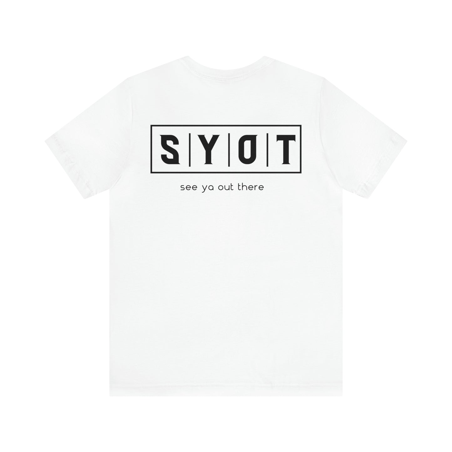 SYOT Unisex Standard T-shirt