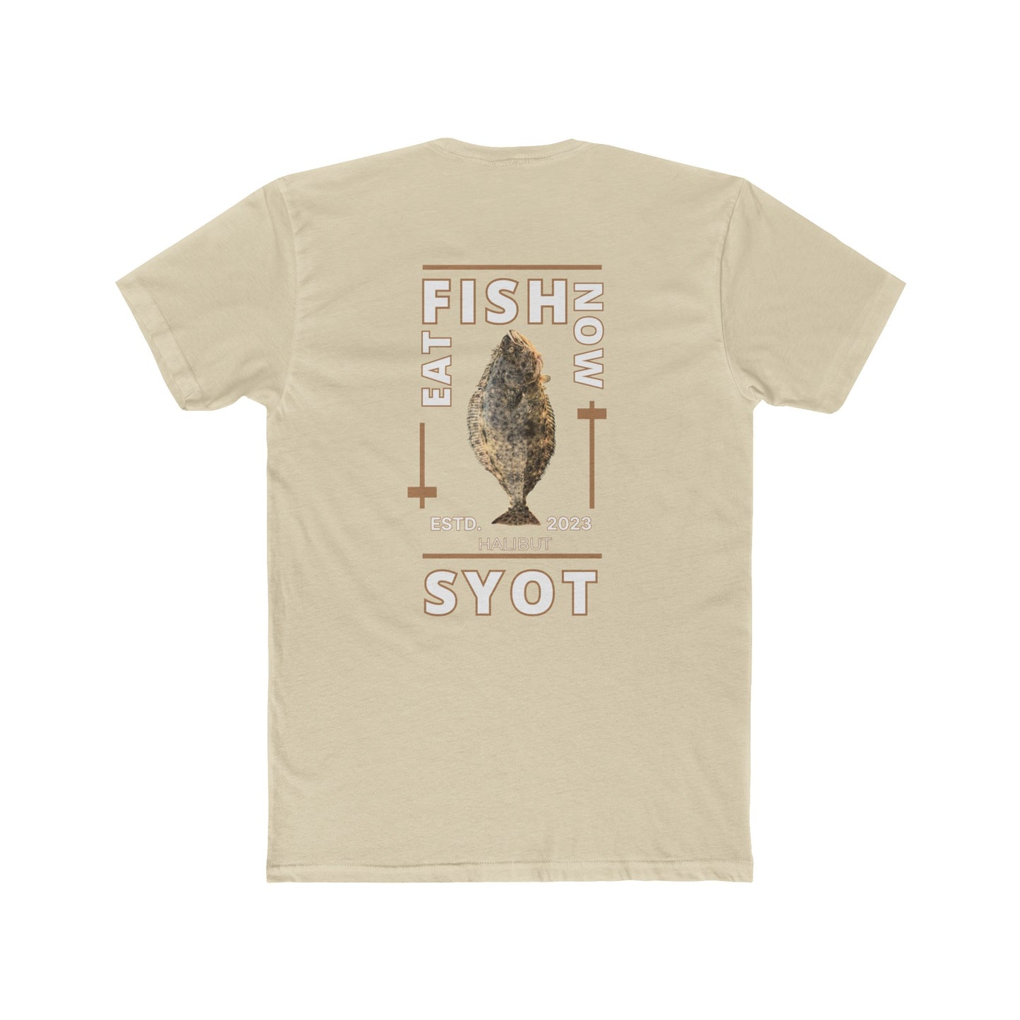 SYOT Eat Fish Now Tee